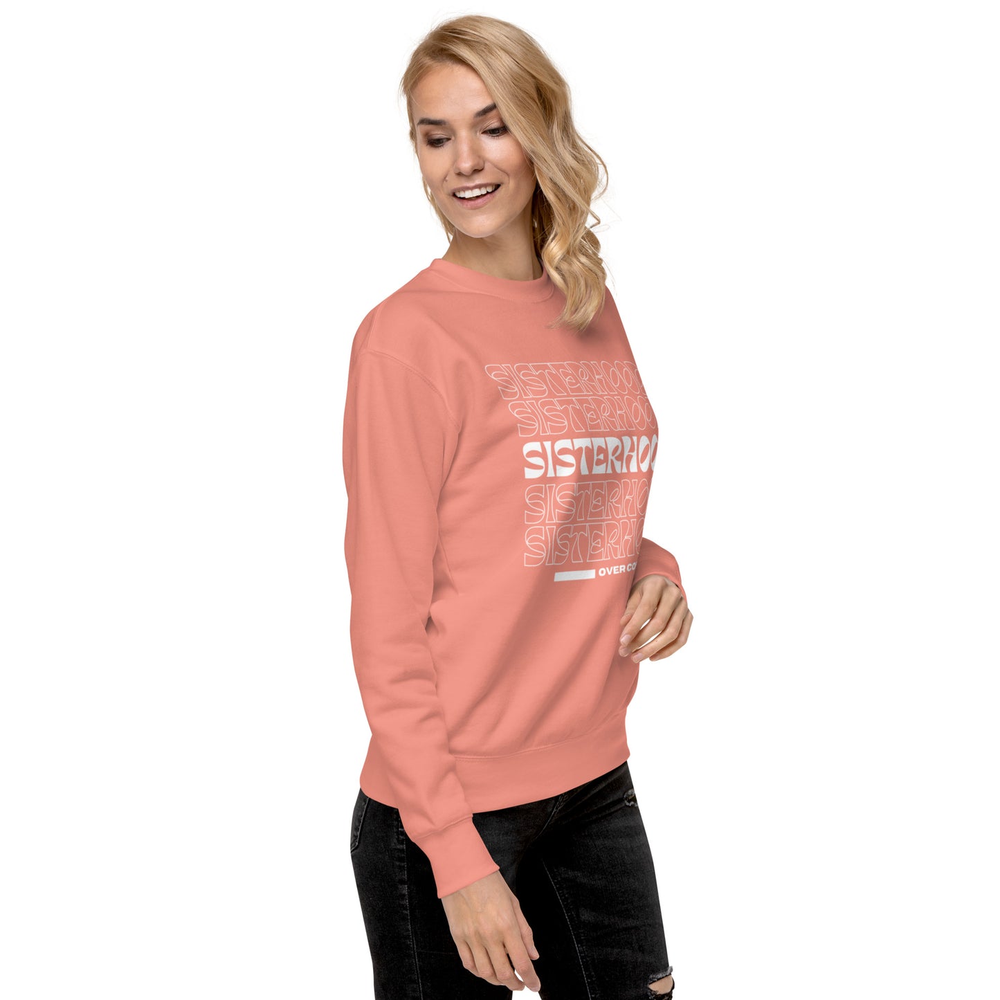 Sisterhood OVER Competition Sweatshirt