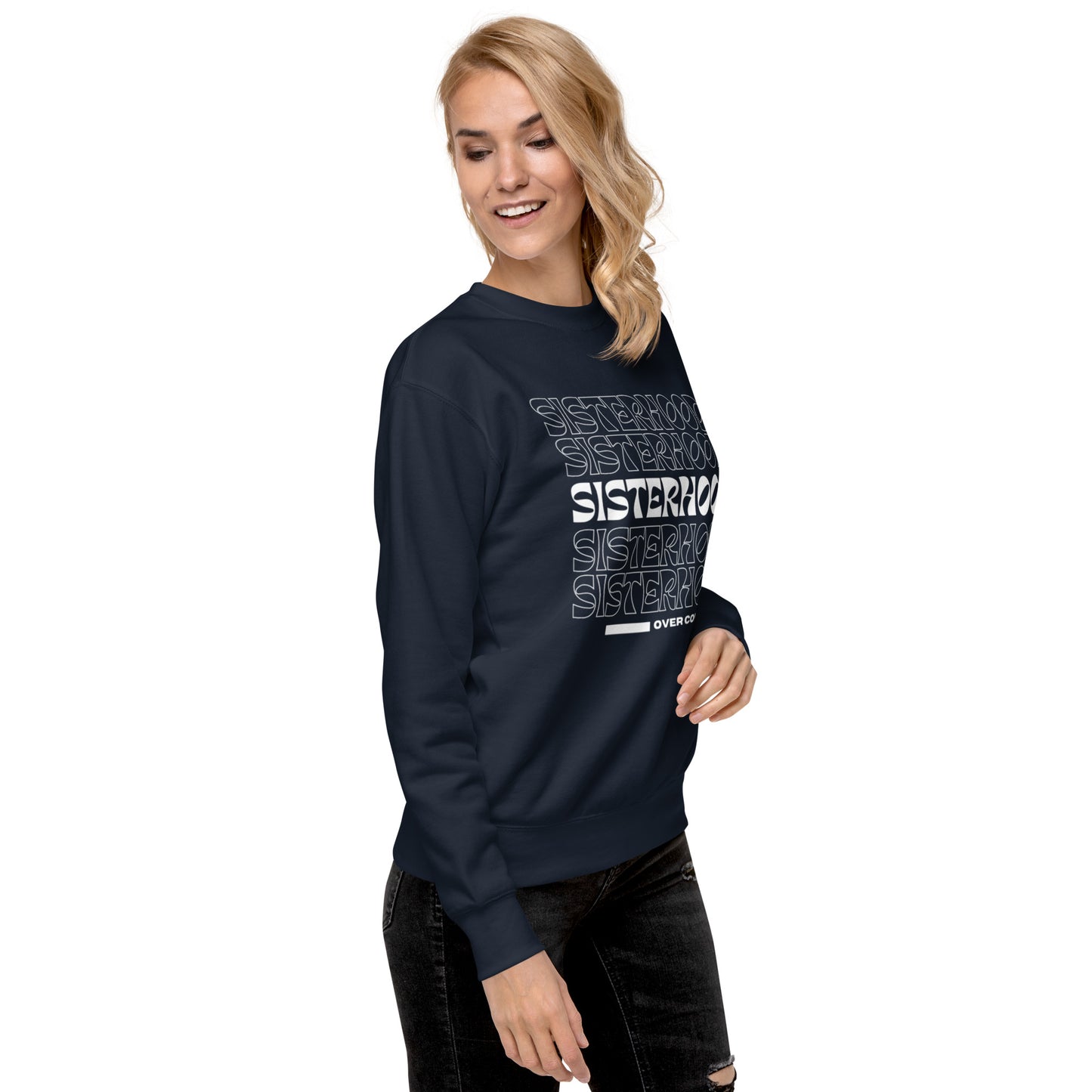 Sisterhood OVER Competition Sweatshirt